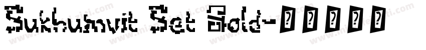Sukhumvit Set Bold字体转换